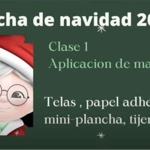 Clase 1 Colcha Navideña 2022
