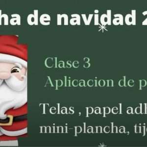 Clase 3 Colcha Navideña 2022