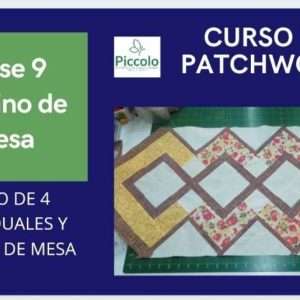 Molde Clase 9 Individuales y Camino de Mesa en Patchwork