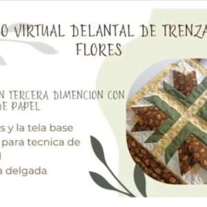 Clase 1 de Patchwork Delantal de Trenzas y Flores