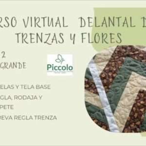Clase 2 de Patchwork Delantal de Trenzas y Flores